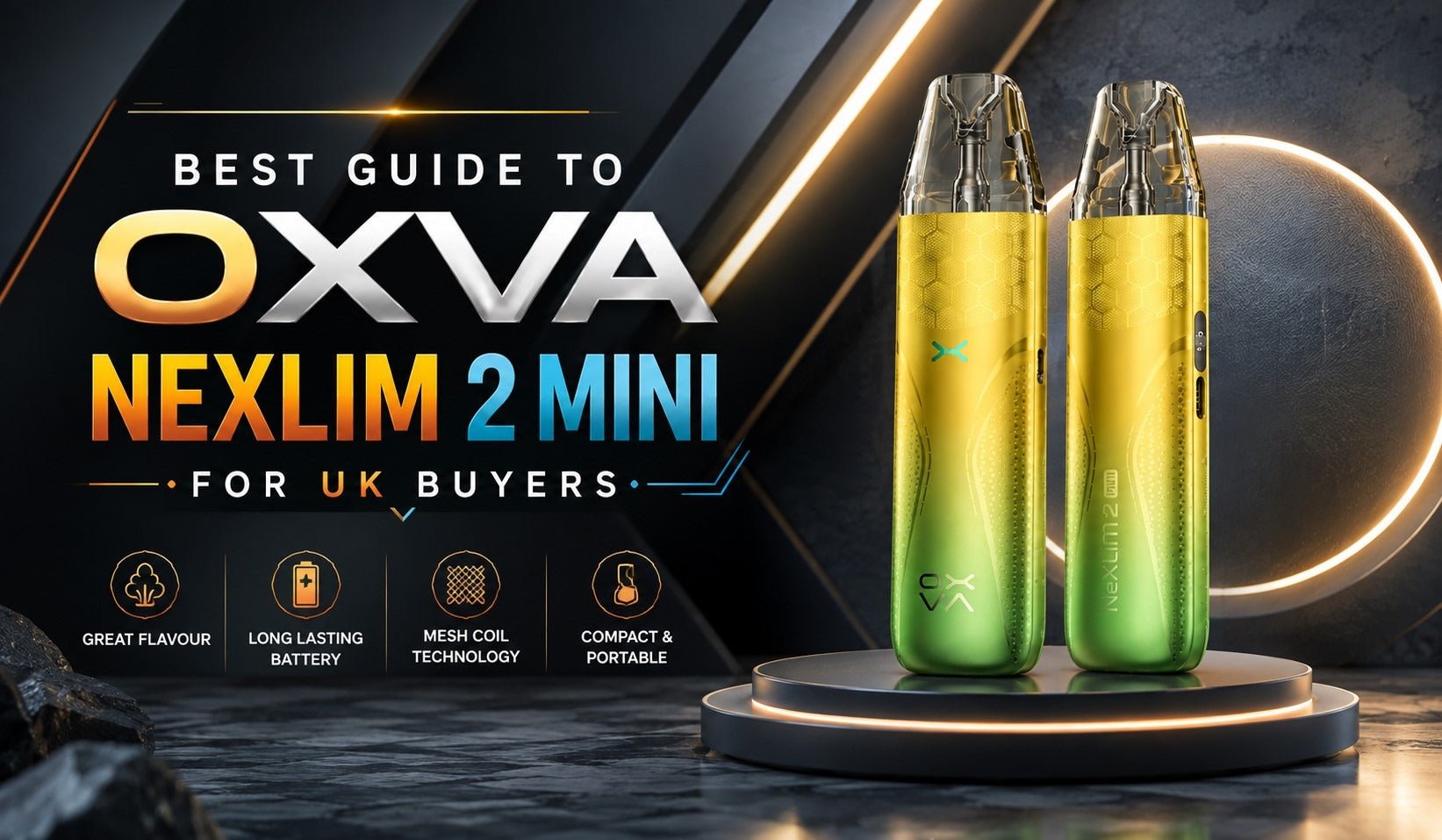Best Guide to Oxva NeXlim 2 Mini for UK Buyers